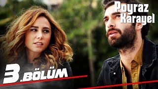 Poyraz Karayel 3 Bölüm  Full Bölüm [upl. by Eliak]