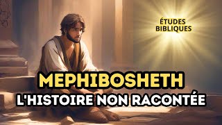 QUI ÉTAIT MEPHIBOSHETH DANS LA BIBLE  DÉCOUVREZ LHISTOIRE DE MEPHIBOSHETH DANS CETTE ÉTUDE [upl. by Akapol]