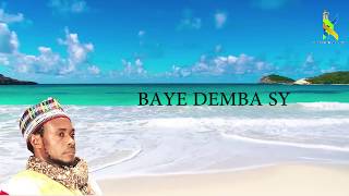 Zikr BAYE DEMBA SY allah lahi lahi illallah  Officiel [upl. by Jahdiel]