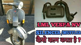 How does silencermuffler of a scooter works  LML Vespa NV [upl. by Marcellus]