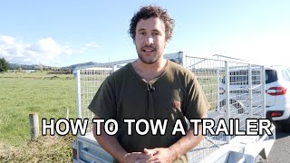 HOW TO TOW A TRAILER  Life Skills [upl. by Akcirahs]