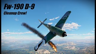 Fw190 D9  Cleanup Crew ft CERES  War Thunder Air RB [upl. by Mchale564]