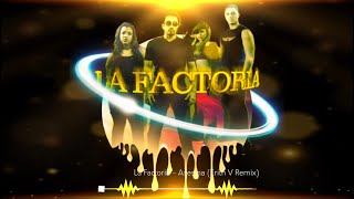 La Factoria  Asesina Erith V Remix [upl. by Osrick]