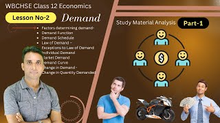 12 Economics Lesson2 Demand Part1 Study Material Analysis  WBCHSE  MM Sir [upl. by Akitnahs]