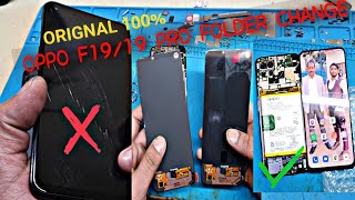 OPPO F19F19 PRO ORIGNAL SUPER AMOLED DISPLAYFOLDER CHANGE [upl. by Irahs]