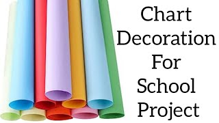 Chart paper decoration for school project  Chart paper decoration ideas  twintagayeshafiroz [upl. by Barayon]