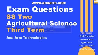 Exam Questions SS Two Agricultural Science Third Term 1 to 20 [upl. by Anawt]