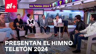 Lucerito Mijares Alexander Acha Aleks Syntek y Benny Ibarra Presentan el Himno Teletón 2024 [upl. by Aikrehs]