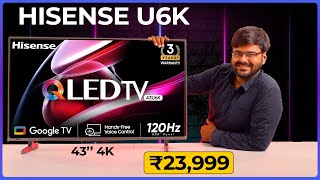 Hisense U6K 43 Inch 4K TV Unboxing amp Review  is it a GOOD DEAL⚡ in Amazon Great Indian Festival 🔥 [upl. by Ron]