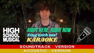 Right Here Right Now Troys part only  Acoustic  Karaoke Soundtrack Version [upl. by Emmy]