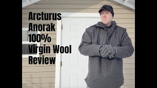 Arcturus Anorak 100 Virgin Wool Review [upl. by Marj]