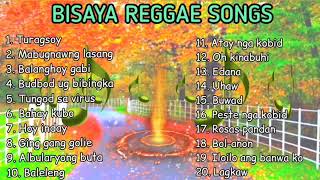 Bisaya songs reggae version Turagsoy Mabugnawng lasang balanghoy gabi budbod ug bibingka amp more [upl. by Bose672]