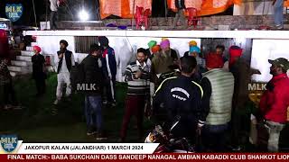 Super Final  Jakopur Kalan Jalandhar  MLK Kabaddi Cup 2024 [upl. by Millur]