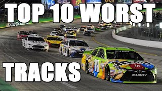 Top 10 Worst NASCAR Tracks [upl. by Eelnyl]