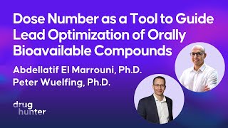 Dose Number as a Tool to Guide Lead Optimization of Orally Bioavailable Compounds [upl. by Pope]