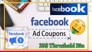 Facebook ads 25 threshold  Facebook Ads Bin  Run Ad Now  Free 25 Offer [upl. by Inaffets]