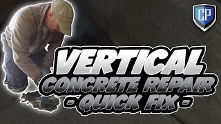 Vertical Concrete Repair  Quick Fix [upl. by Evot]