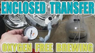 ENCLOSED TRANSFER of BEER  Oxygen free  Closed Transfer  Fermentasaurus Fermzilla  SAY NO TO O2 [upl. by Ardnaid]