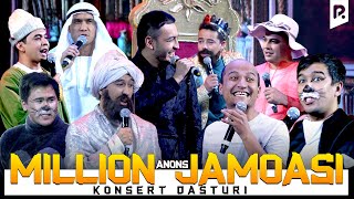 MILLION JAMOASI KONSERT DASTURI ANONS [upl. by Aical38]