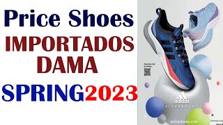 CATÁLOGO PRICE SHOES IMPORTADOS SPRING 2023 DAMA [upl. by Adrianne]