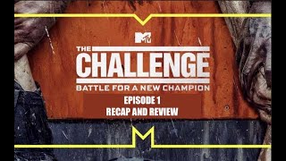 The Challenge Battle for a New Champion  Season 39 Episode 1  Review and Recap [upl. by Buchbinder]