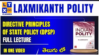 LAXMIKANTH Polity  DPSPs Full Lecture Explained in Telugu  By Srinivas Sir  UPSC [upl. by Dorree271]