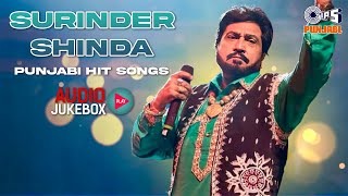 Remembering Surinder Shinda  Best Of Surinder Shinda  Hit Punjabi Songs  Audio Jukebox [upl. by Eigroeg45]