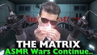 ASMR Wars And The Matrix [upl. by Yasmine]