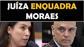 JUÍZA ENQUADRA MORAES [upl. by Kate280]