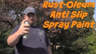 Rustoleum AntiSlip Spray Paint [upl. by Enirod]