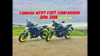 Yamaha MT07 FZ07 2016 2018 Comparison And First Ride [upl. by Annayr]