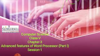 ICSE CLASS 5 CHAPTER 3 ADVANCED FEATURES OF WORD [upl. by Eenel345]