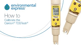 How to Calibrate the Oakton® TDS Pocket Testr® [upl. by Lorak821]