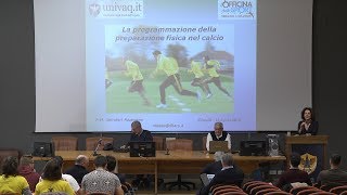 La programmazione della preparazione fisica nel calcio  13042018 [upl. by Olatha313]