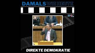 Herbert Kickl  Direkte Demokratie  Damals wie heute [upl. by Kenleigh212]