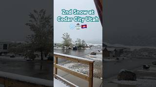 2nd snow at Cedar City Utah ☃️❄️🇰🇭 [upl. by Tibbetts]