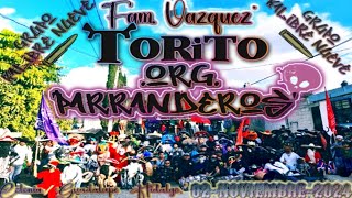 TORITO ORG PARRANDEROS 💯🐂 COLONIA GUADALUPE HIDALGO ✨ 💀 02 NOVIEMBRE 2024 💀 KALIBRE 9 amp PRS 🐂💥 [upl. by Lisabet]