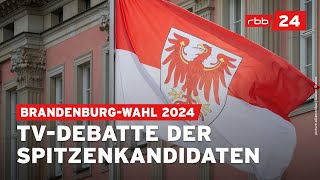 Schlagabtausch der Spitzenkandidaten zur Landtagswahl in Brandenburg 2024  rbb [upl. by Chesnut78]