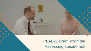 PLAB2 exam example station  how to assess suicide risk [upl. by Dorsman95]