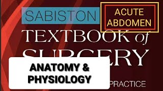 Acute Abdomen  Anatomy amp Physiology  Sabiston Textbook of Surgery Read With Me [upl. by Marquis521]