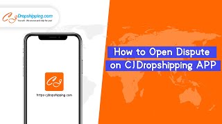 How to Open A Dispute on CJDropshipping APP [upl. by Layla]