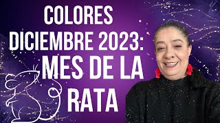 COLORES PARA DICIEMBRE 2023 MES DE LA RATA  Mónica Koppel [upl. by Evoy]