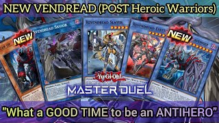 NEW VENDREAD POST Heroic Warriors  quotIM REVENGEANCEquot MASTER DUEL [upl. by Norbert]