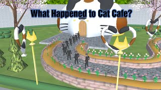 What Happened to Cat Cafe  SAKURA School Simulator [upl. by Nelly993]