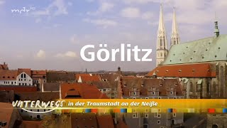 Görlitz  Traumstadt an der Neiße [upl. by Lindell]