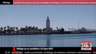 🔴Noticia  Málaga ya es candidata a la Expo 2027 [upl. by Atsev430]