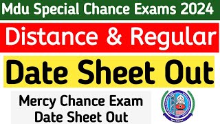 Mdu Distance Special Chance Exam date sheet out 2024  Mdu Distance Mercy Chance Exam date sheet out [upl. by Karee]