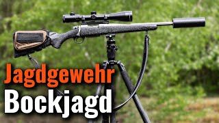 Welches JAGDGEWEHR für die BOCKJAGD [upl. by Evans]