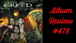 Album Review 478  Creed  Weathered [upl. by Nonie]