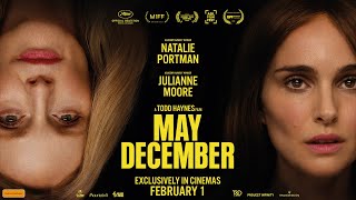 MAY DECEMBER  Official Trailer [upl. by Garzon]